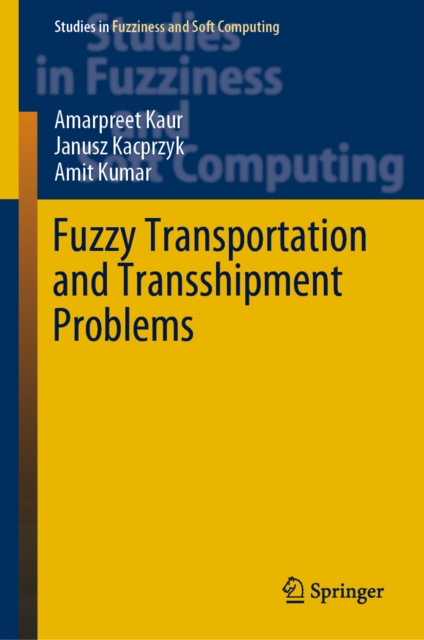 Fuzzy Transportation and Transshipment Problems, EPUB eBook