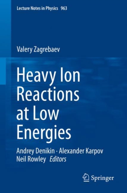 Heavy Ion Reactions at Low Energies, EPUB eBook