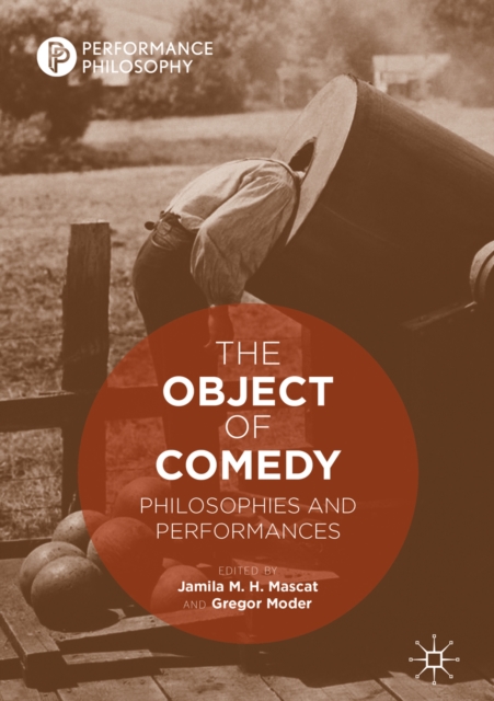 The Object of Comedy : Philosophies and Performances, EPUB eBook