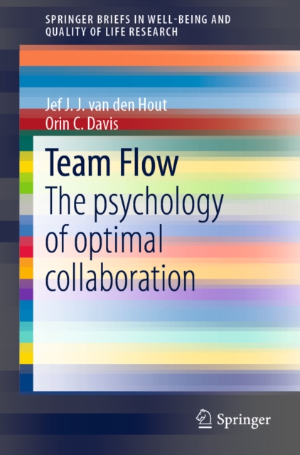 Team Flow : The psychology of optimal collaboration, EPUB eBook