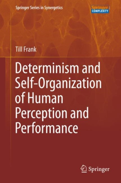 Determinism and Self-Organization of Human Perception and Performance, EPUB eBook