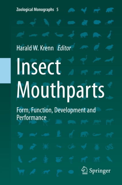 Insect Mouthparts : Form, Function, Development and Performance, EPUB eBook