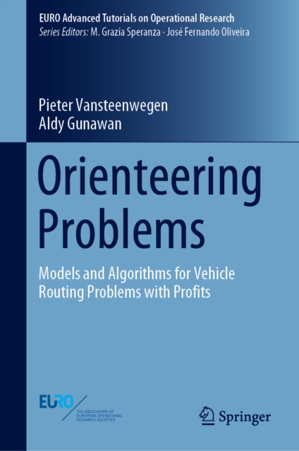 Orienteering Problems : Models and Algorithms for Vehicle Routing Problems with Profits, EPUB eBook