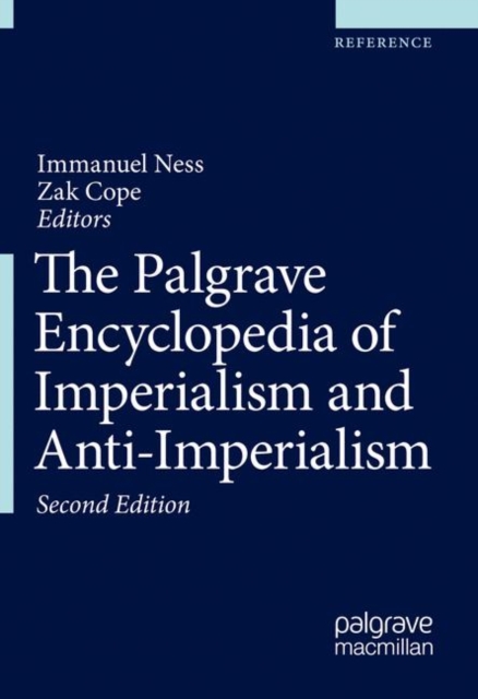 The Palgrave Encyclopedia of Imperialism and Anti-Imperialism, EPUB eBook