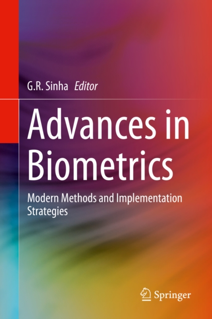 Advances in Biometrics : Modern Methods and Implementation Strategies, EPUB eBook