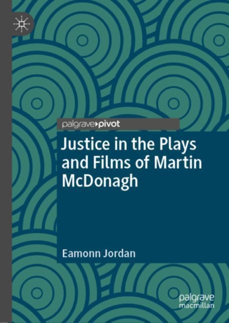 Justice in the Plays and Films of Martin McDonagh, EPUB eBook