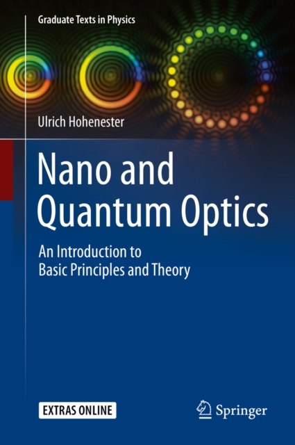 Nano and Quantum Optics : An Introduction to Basic Principles and Theory, PDF eBook