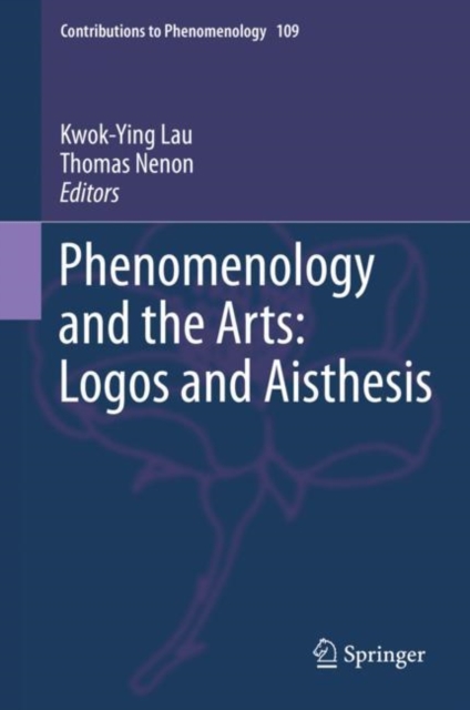 Phenomenology and the Arts: Logos and Aisthesis, EPUB eBook