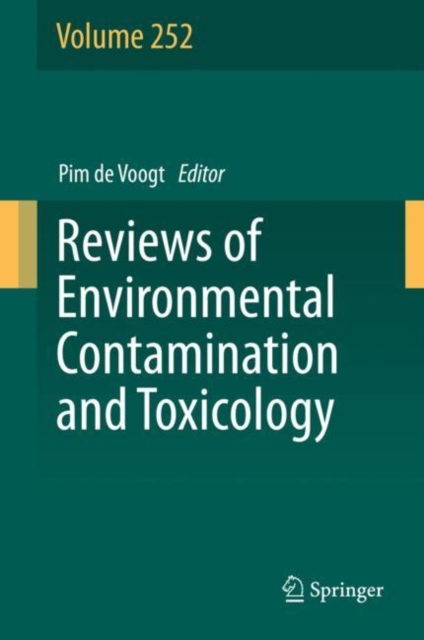 Reviews of Environmental Contamination and Toxicology Volume 252, Hardback Book