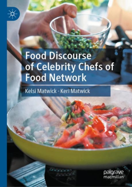 Food Discourse of Celebrity Chefs of Food Network, EPUB eBook