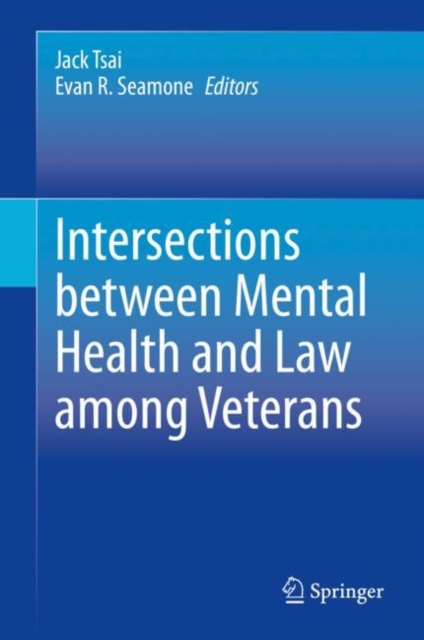 Intersections between Mental Health and Law among Veterans, EPUB eBook