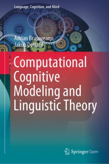 Computational Cognitive Modeling and Linguistic Theory, EPUB eBook
