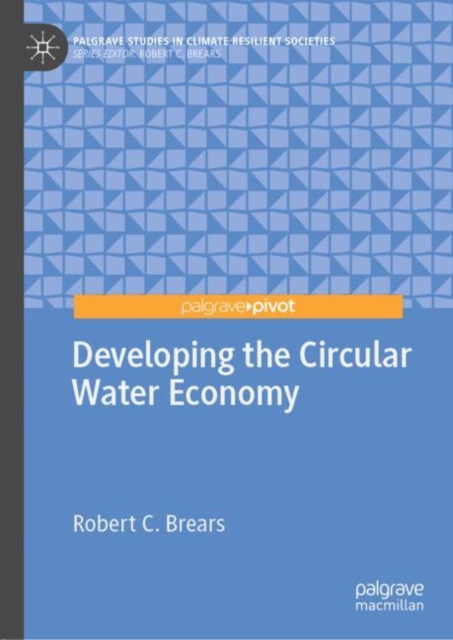 Developing the Circular Water Economy, EPUB eBook