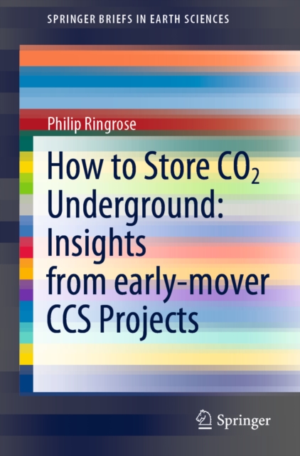 How to Store CO2 Underground: Insights from early-mover CCS Projects, EPUB eBook