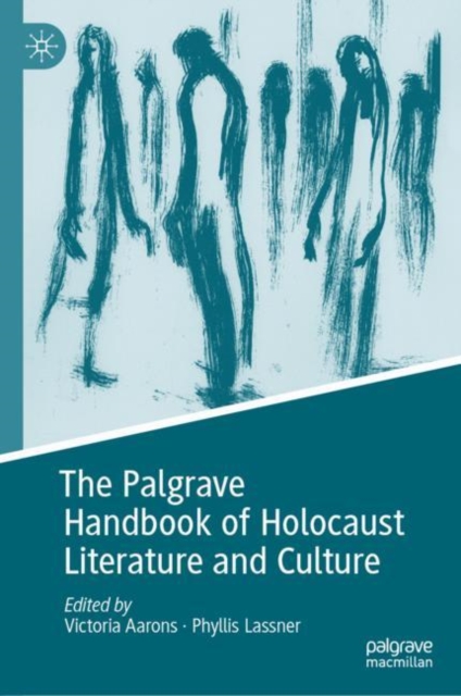 The Palgrave Handbook of Holocaust Literature and Culture, EPUB eBook