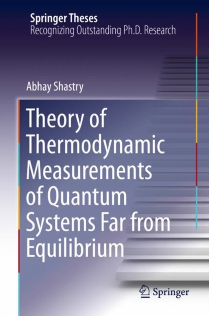 Theory of Thermodynamic Measurements of Quantum Systems Far from Equilibrium, EPUB eBook