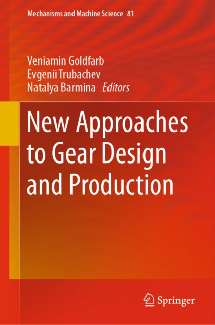 New Approaches to Gear Design and Production, EPUB eBook