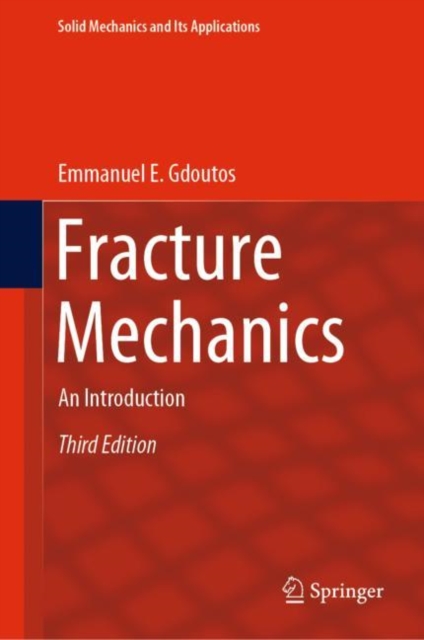 Fracture Mechanics : An Introduction, EPUB eBook