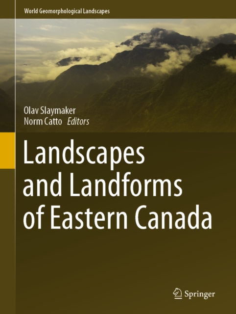 Landscapes and Landforms of Eastern Canada, EPUB eBook