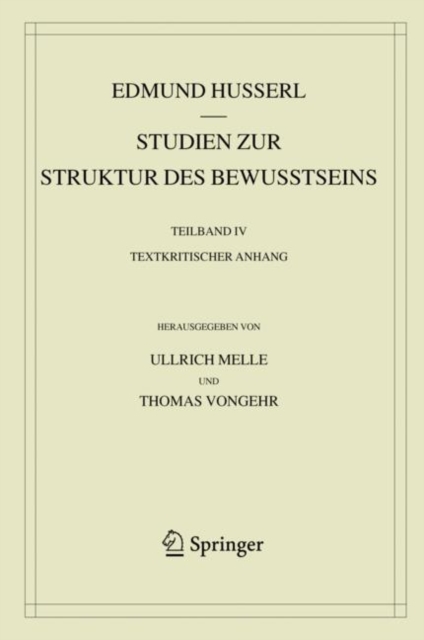 Studien zur Struktur des Bewusstseins : Teilband IV Textkritischer Anhang, PDF eBook