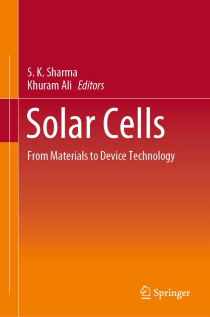 Solar Cells : From Materials to Device Technology, EPUB eBook