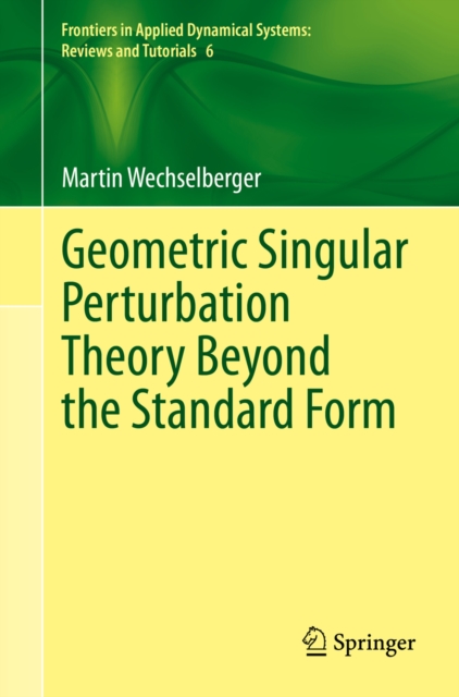 Geometric Singular Perturbation Theory Beyond the Standard Form, EPUB eBook