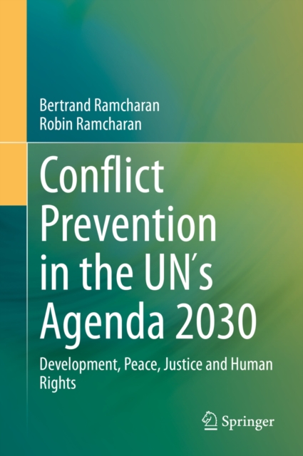 Conflict Prevention in the UN's Agenda 2030 : Development, Peace, Justice and Human Rights, EPUB eBook