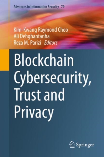 Blockchain Cybersecurity, Trust and Privacy, EPUB eBook