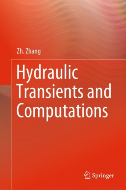 Hydraulic Transients and Computations, EPUB eBook