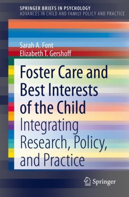 Foster Care and Best Interests of the Child : Integrating Research, Policy, and Practice, EPUB eBook