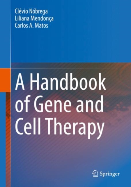A Handbook of Gene and Cell Therapy, PDF eBook