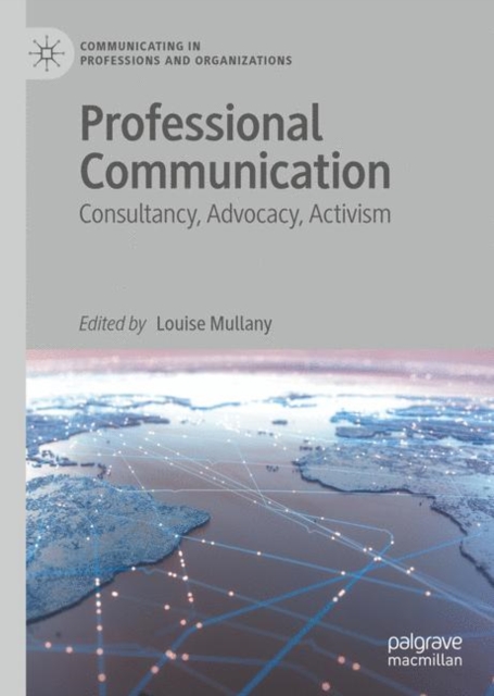 Professional Communication : Consultancy, Advocacy, Activism, EPUB eBook