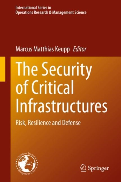 The Security of Critical Infrastructures : Risk, Resilience and Defense, EPUB eBook