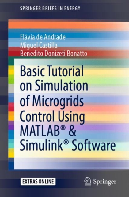 Basic Tutorial on Simulation of Microgrids Control Using MATLAB(R) & Simulink(R) Software, EPUB eBook