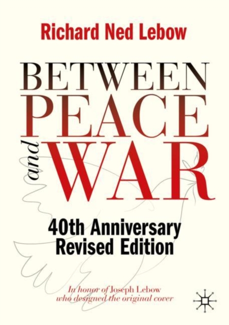 Between Peace and War : 40th Anniversary Revised Edition, EPUB eBook