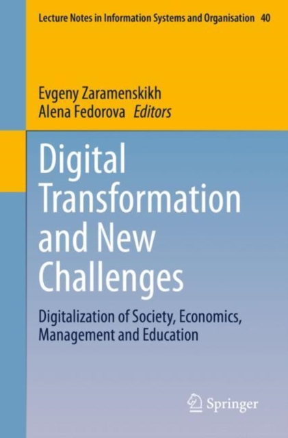 Digital Transformation and New Challenges : Digitalization of Society, Economics, Management and Education, EPUB eBook