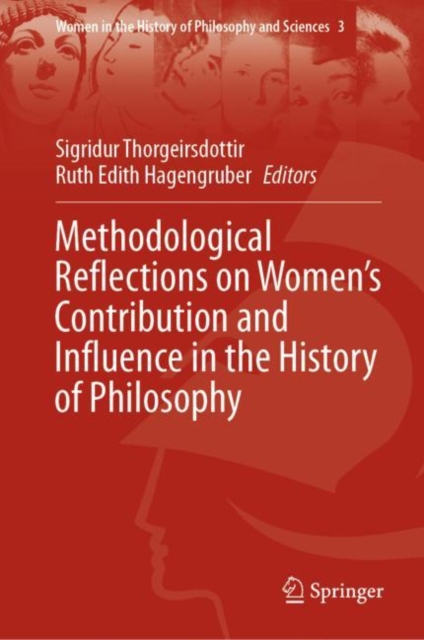 Methodological Reflections on Women's Contribution and Influence in the History of Philosophy, PDF eBook