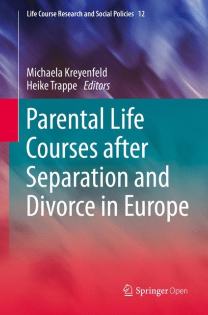 Parental Life Courses after Separation and Divorce in Europe, EPUB eBook