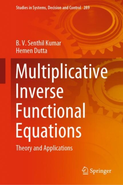 Multiplicative Inverse Functional Equations : Theory and Applications, EPUB eBook