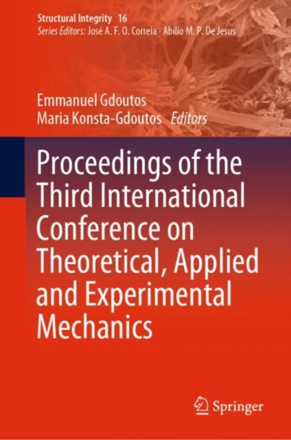 Proceedings of the Third International Conference on Theoretical, Applied and Experimental Mechanics, EPUB eBook
