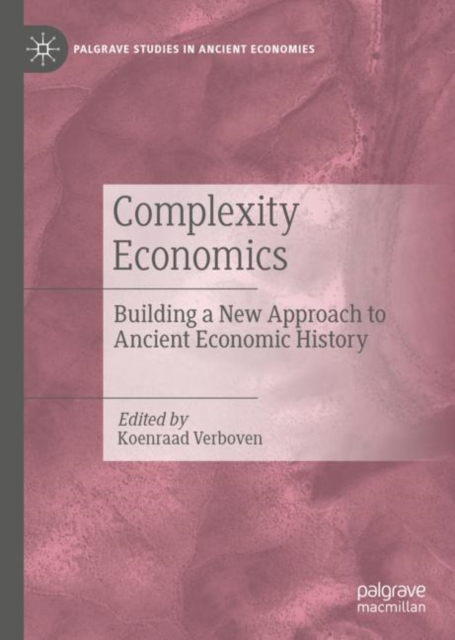 Complexity Economics : Building a New Approach to Ancient Economic History, EPUB eBook