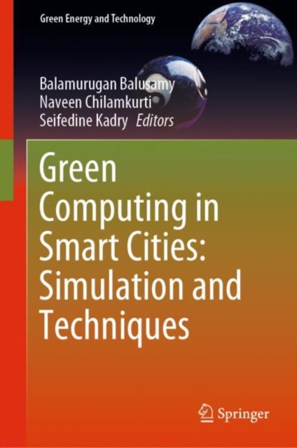 Green Computing in Smart Cities: Simulation and Techniques, EPUB eBook