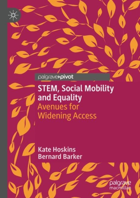 STEM, Social Mobility and Equality : Avenues for Widening Access, EPUB eBook