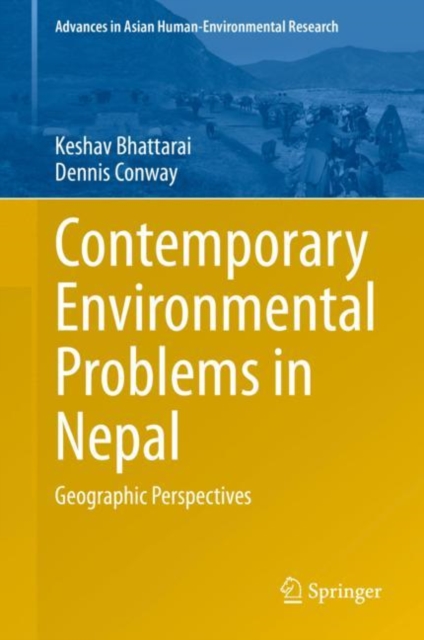 Contemporary Environmental Problems in Nepal : Geographic Perspectives, EPUB eBook