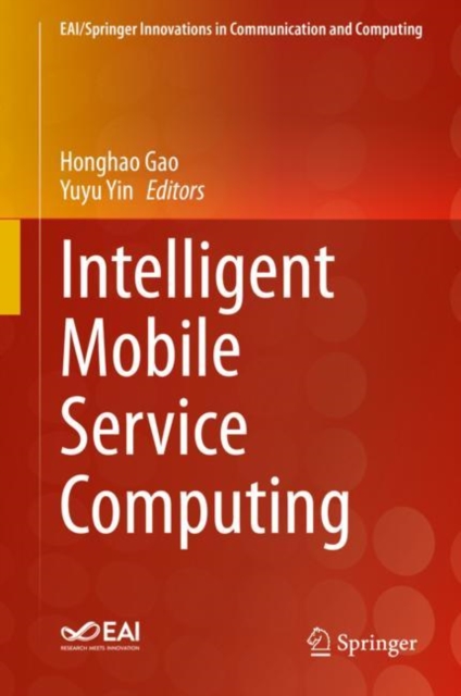 Intelligent Mobile Service Computing, Hardback Book