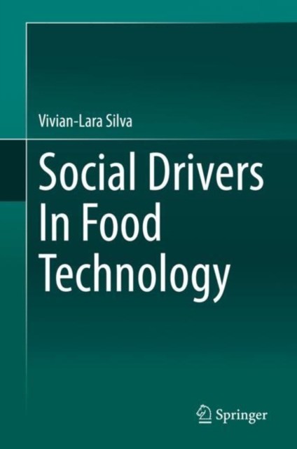 Social Drivers In Food Technology, Hardback Book