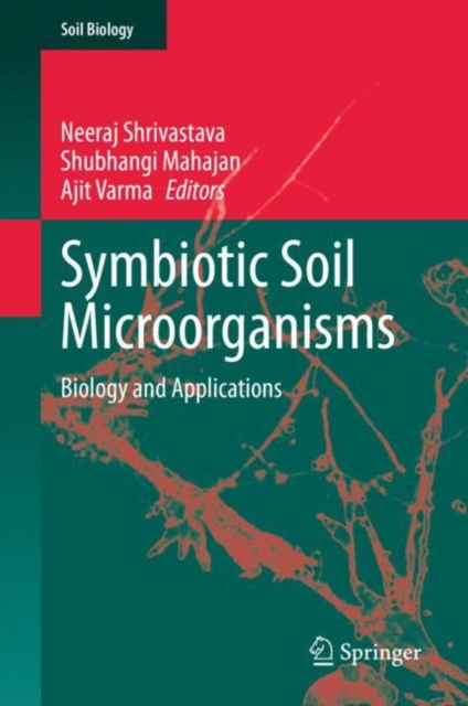 Symbiotic Soil Microorganisms : Biology and Applications, EPUB eBook