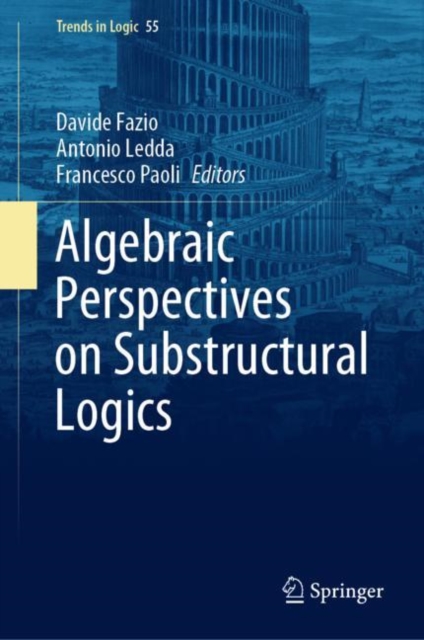 Algebraic Perspectives on Substructural Logics, EPUB eBook