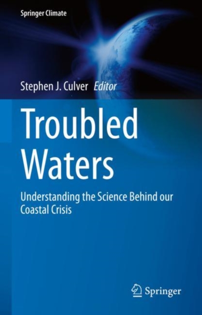 Troubled Waters : Understanding the Science Behind our Coastal Crisis, EPUB eBook
