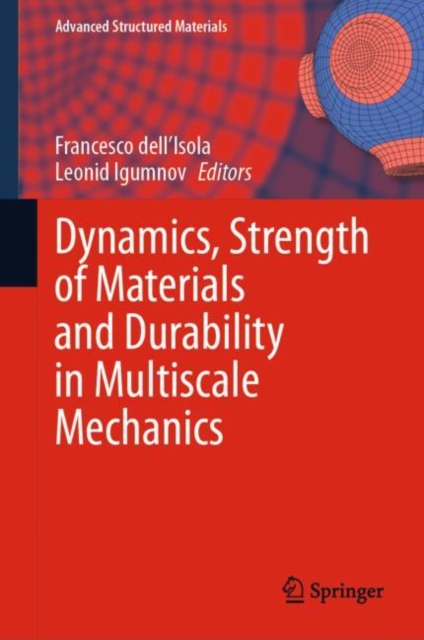Dynamics, Strength of Materials and Durability in Multiscale Mechanics, EPUB eBook